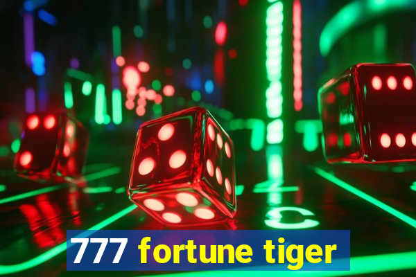 777 fortune tiger